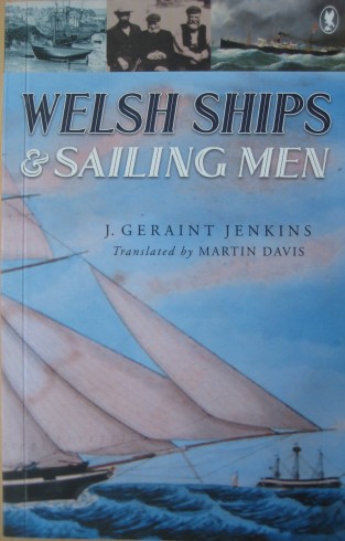 Welsh Ships and Sailing Men by J Geraint Jenkins front cover